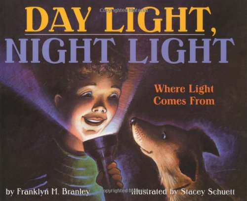 Book Day Light, Night Light: Where Light Comes From (Let's-Read-and-Find-Out Science 2) free