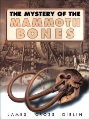 Book The Mystery of the Mammoth Bones and How It Was Solved free