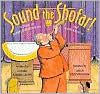 Book Sound the Shofar!: A Story for Rosh Hashanah and Yom Kippur free