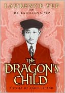 Book The Dragon's Child: A Story of Angel Island free