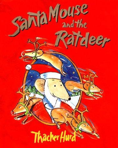 Book Santa Mouse and the Ratdeer free
