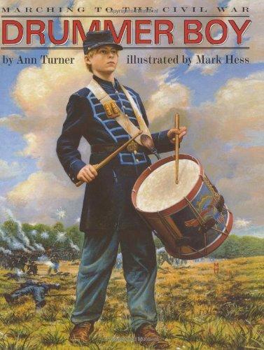Book Drummer Boy: Marching to the Civil War free