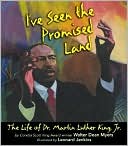 Book I've Seen the Promised Land: The Life of Dr. Martin Luther King, Jr. free
