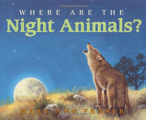Book Where Are the Night Animals? (Let'S-Read-And-Find-Out Science. Stage 1) free