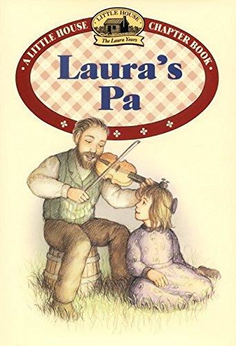Book Laura's Pa (Little House Chapter Book) free