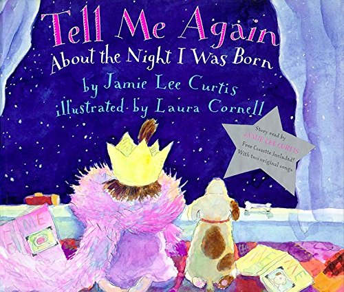 Book Tell Me Again About the Night I Was Born Book and Tape free