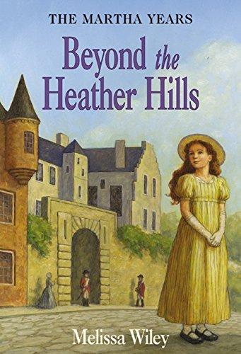 Book Beyond the Heather Hills (Little House Prequel) free