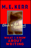 Book Blood on the Forehead: What I Know About Writing free