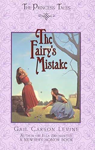 Book The Fairy's Mistake (Princess Tales) free