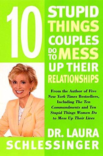 Book 10 Stupid Things Couples Do to Mess Up Their Relationships free