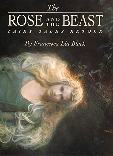Book The Rose and The Beast: Fairy Tales Retold free