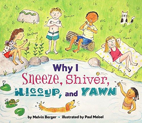 Book Why I Sneeze, Shiver, Hiccup, & Yawn (Let's-Read-and-Find-Out Science 2) free