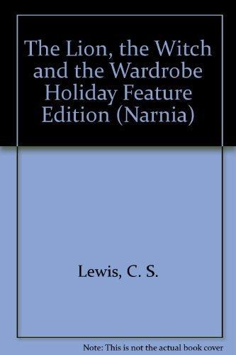 Book The Lion, the Witch and the Wardrobe Holiday Feature Edition (Narnia) free
