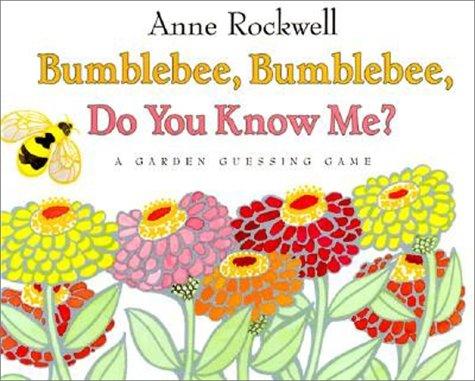 Book Bumblebee, Bumblebee, Do You Know Me?: A Garden Guessing Game free