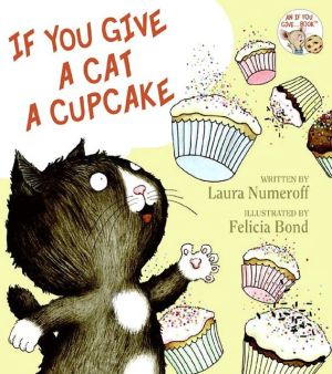 Book If You Give a Cat a Cupcake (If You Give... Books) free