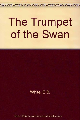Book The Trumpet of the Swan free