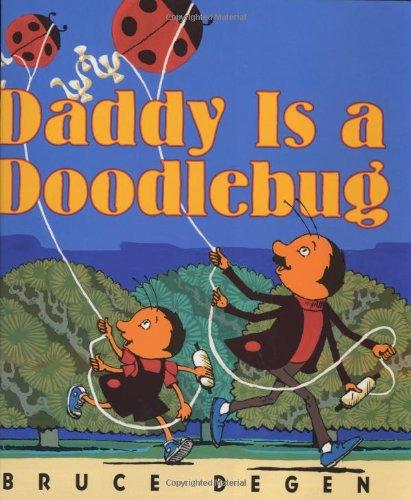 Book Daddy Is a Doodlebug free