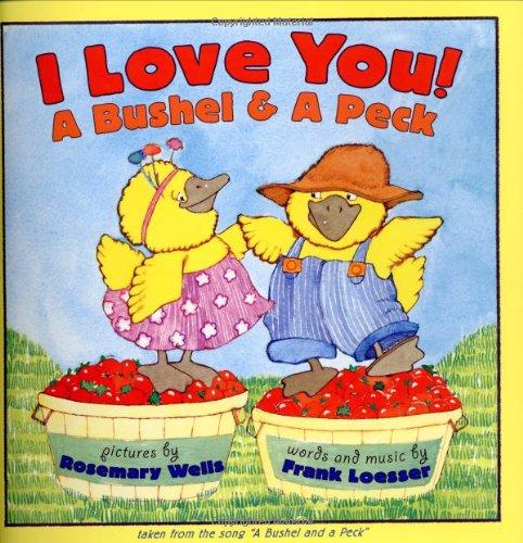 Book I Love You! A Bushel & A Peck free