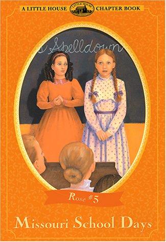 Book Missouri School Days (Little House Chapter Book) free