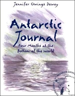 Book Antarctic Journal: Four Months at the Bottom of the World free