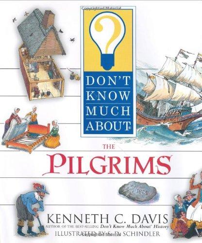 Book Don't Know Much About the Pilgrims free