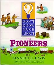 Book Don't Know Much About the Pioneers free