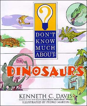 Book Don't Know Much About Dinosaurs free