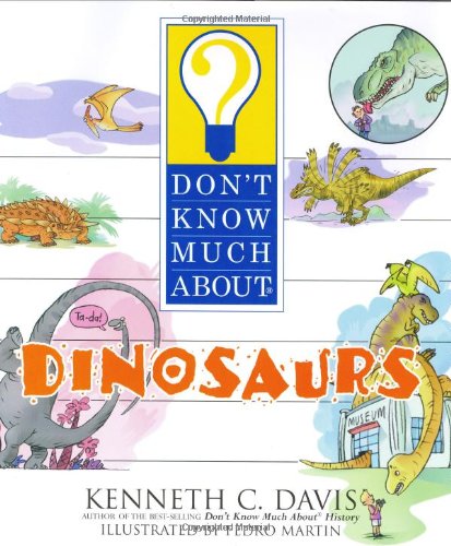 Book Don't Know Much About Dinosaurs free