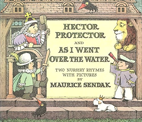 Book Hector Protector and As I Went Over the Water: Two Nursery Rhymes free