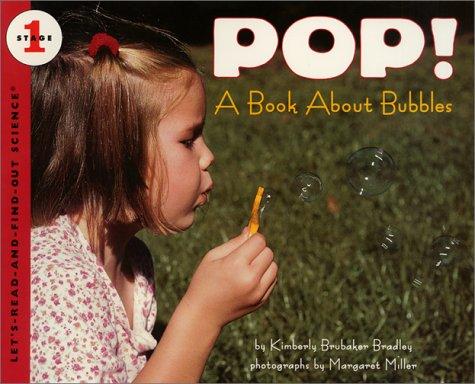 Book Pop! A Book About Bubbles (Let's-Read-and-Find-Out Science) free