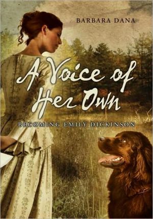 Book A Voice of Her Own: Becoming Emily Dickinson free