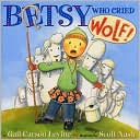 Book Betsy Who Cried Wolf free