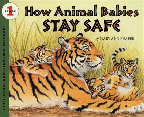 Book How Animal Babies Stay Safe (Let's Read-And-Find-Out Science) free