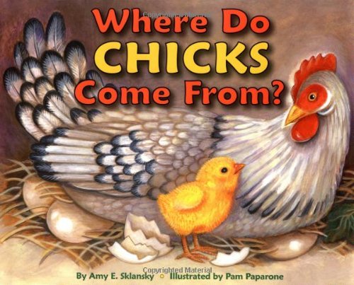 Book Where Do Chicks Come From? (Let's-Read-and-Find-Out Science 1) free