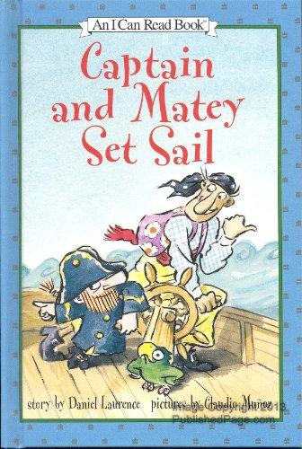 Book Captain and Matey Set Sail (An I Can Read Book) free