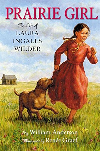 Book Prairie Girl: The Life of Laura Ingalls Wilder (Little House Nonfiction) free