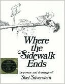 Book Where the Sidewalk Ends: The Poems and Drawings of Shel Silverstein (25th Anniversary Edition Book & CD) free
