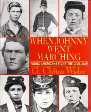 Book When Johnny Went Marching Home: Young Americans Fight the Civil War free
