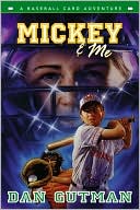Book Mickey & Me: A Baseball Card Adventure (Baseball Card Adventures) free