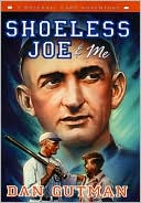 Book Shoeless Joe & Me (Baseball Card Adventures) free