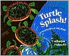 Book Turtle Splash! Countdown at the Pond free