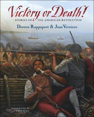 Book Victory or Death!: Stories of the American Revolution free