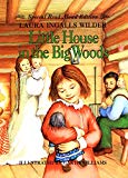 Book Little House in the Big Woods Read-Aloud Edition free