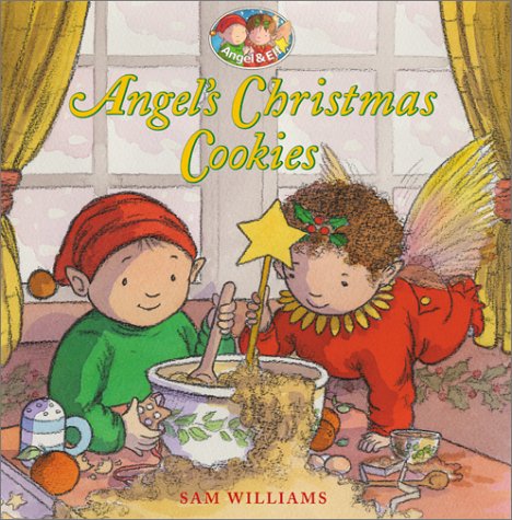 Book Angel's Christmas Cookies (Angel and Elf) free