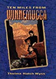 Book Ten Miles from Winnemucca free