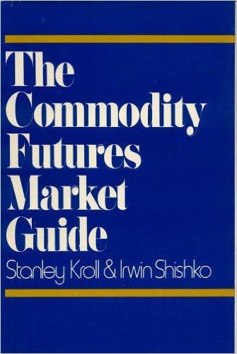 Book The Commodity Futures Market Guide free