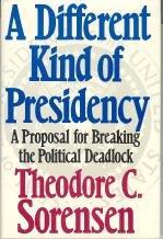 Book A different kind of presidency: A proposal for breaking the political deadlock free