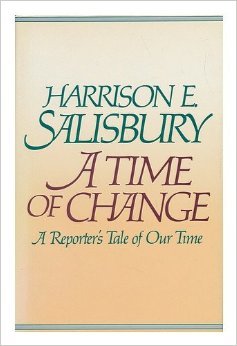 Book A Time of Change: A Reporter's Tale of Our Time free
