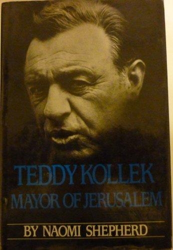 Book Teddy Kollek, Mayor of Jerusalem free
