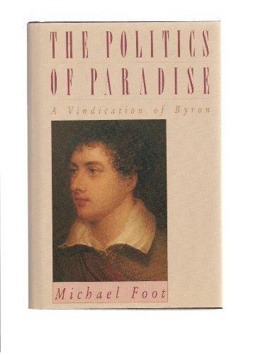 Book The Politics of Paradise: A Vindication of Byron free